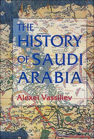 The History of Saudi Arabia
