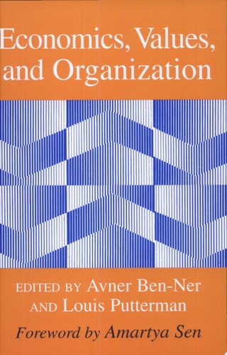 Economics, Values, and Organization