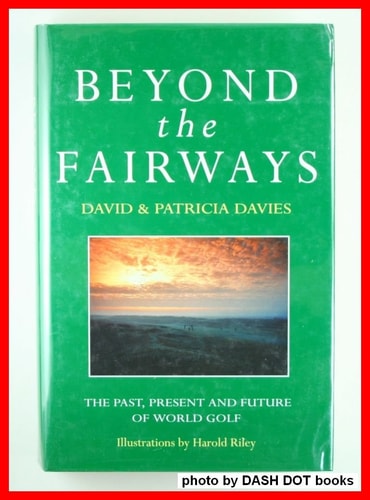 Beyond the Fairways