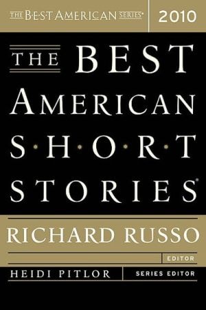 The Best American Short Stories 2010 (The Best American Series (R))
