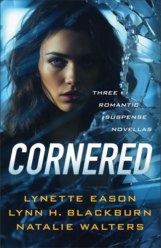 Cornered: (Thriller Romantic Suspense 3-in-1 Novella Collection)