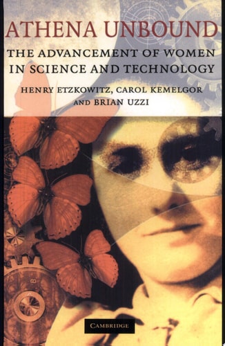 Athena Unbound: The Advancement of Women in Science and Technology