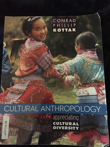 Cultural Anthropology: Appreciating Cultural Diversity