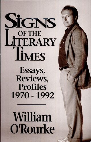 Signs of the Literary Times: Essays, Reviews, Profiles 1970-1992 (Suny Series, the Margins of Literature)