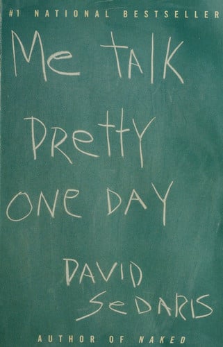 Me Talk Pretty One Day
