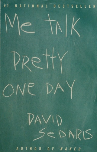 Me Talk Pretty One Day