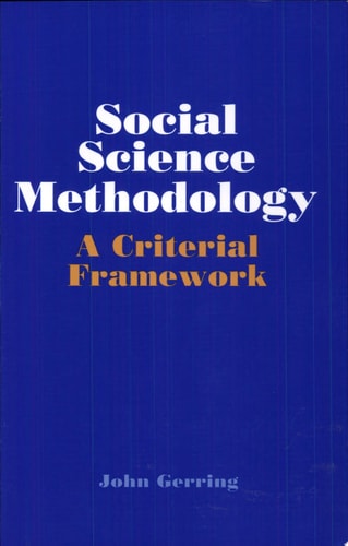 Social Science Methodology: A Criterial Framework