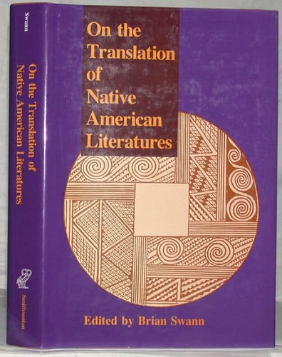 On the Translation of Native American Literatures