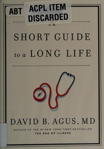 A Short Guide to a Long Life