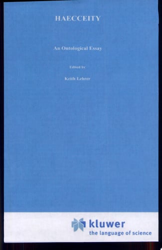 Haecceity: An Ontological Essay (Philosophical Studies Series)