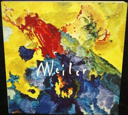 Weiler : Pozdni Dilo Das Spatwerk, 1973-1991