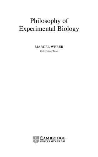 Philosophy of Experimental Biology (Cambridge Studies in Philosophy and Biology)
