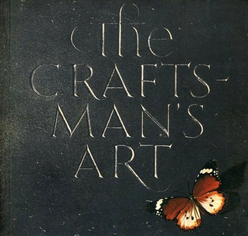 The craftsman's art: Published on the occasion of an exhibition of new work by British craftsmen at the Victoria & Albert Museum, 1973