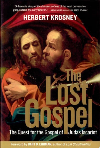 The Lost Gospel: The Quest for the Gospel of Judas Iscariot