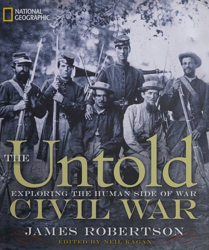 The Untold Civil War: Exploring the Human Side of War