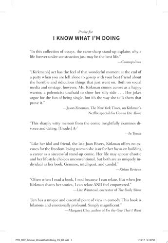 I Know What I'm Doing -- and Other Lies I Tell Myself: Dispatches from a Life Under Construction