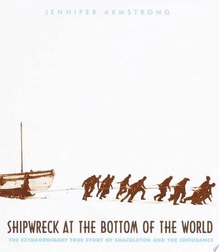 Shipwreck at the Bottom of the World: The Extraordinary True Story of Shackleton and the Endurance