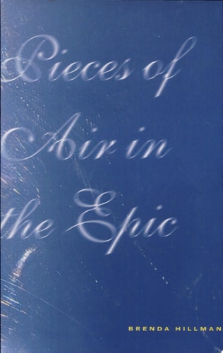 Pieces of Air in the Epic (Wesleyan Poetry Series)