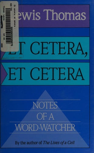 Et Cetera, Et Cetera: Notes of a Word-Watcher