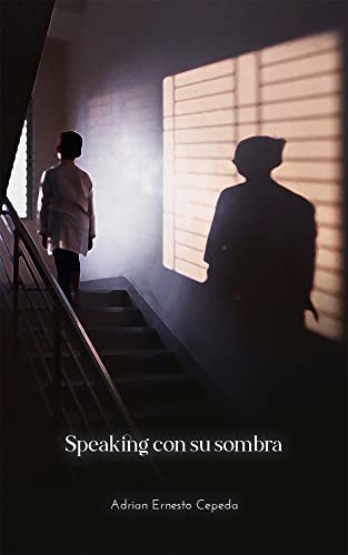 Speaking Con Su Sombra
