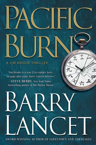 Pacific Burn: A Thriller (3) (A Jim Brodie Thriller)