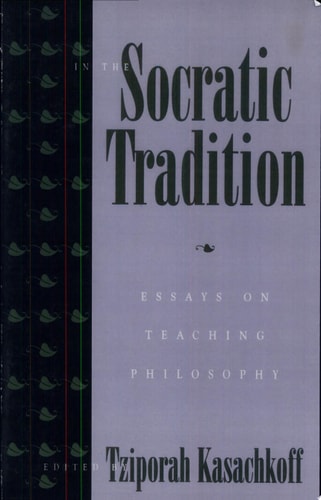 In the Socratic Tradition