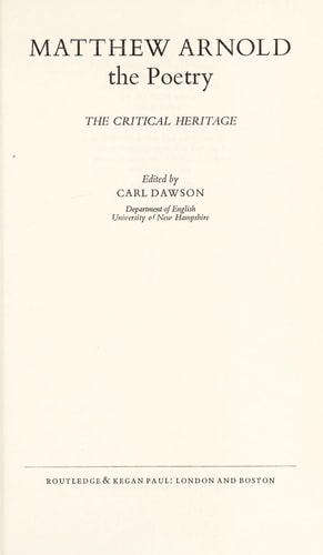 Matthew Arnold, the poetry: the critical heritage, (The Critical heritage series)