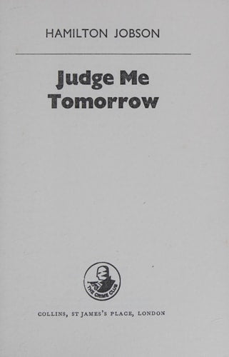 Judge Me Tomorrow