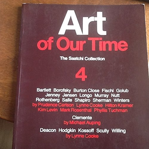 Art of Our Time: v. 4: Saatchi Collection