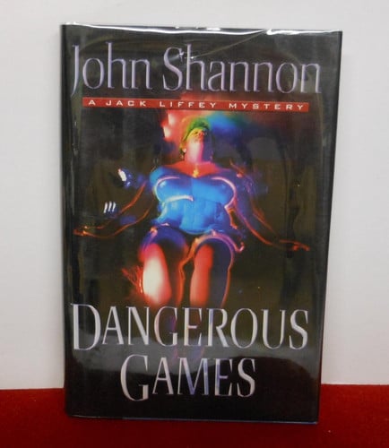 Dangerous Games: A Jack Liffey Mystery (Jack Liffey Mysteries)