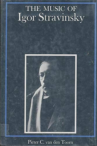 Music of Igor Stravinsky (Composers of the Twentieth Century)