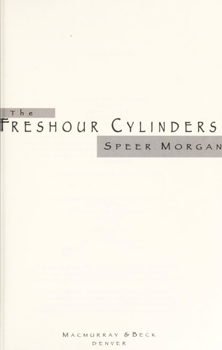 The Freshour Cylinders
