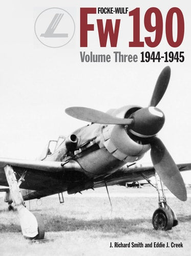 Focke-Wulf Fw 190, Vol. 3: 1944-1945