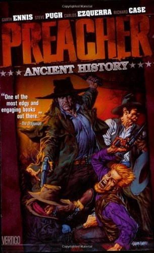 Preacher Vol. 4: Ancient History