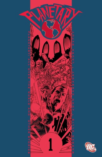 Planetary Vol. 1: All Over the World and Other Stories