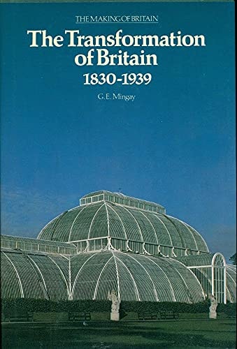 The transformation of Britain, 1830-1939
