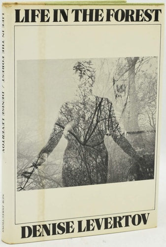 Levertov Life in the Forest