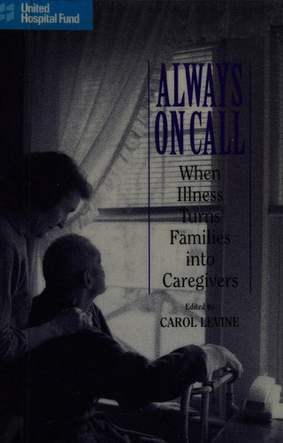 Always on Call: When Illness Turns Families into Caregivers