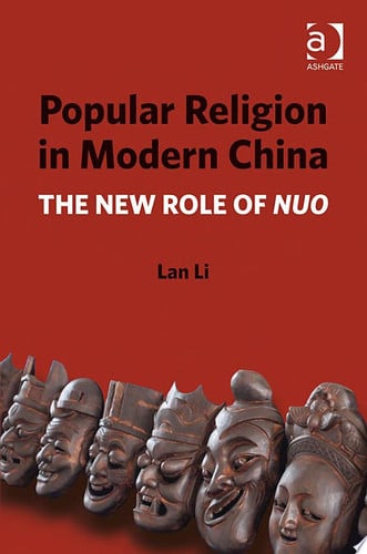 Popular Religion in Modern China: The New Role of Nuo