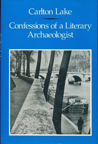 Confessions of a Literary Archaeoligist: Memoirs