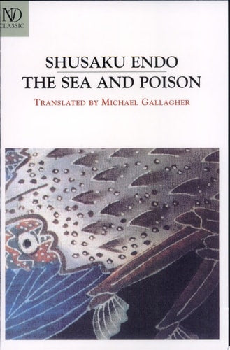 The Sea and Poison (Revived Modern Classic)