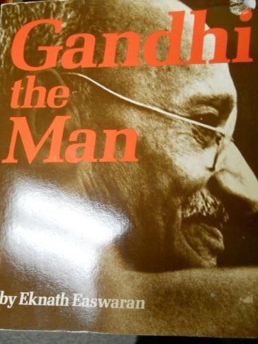 Gandhi the Man
