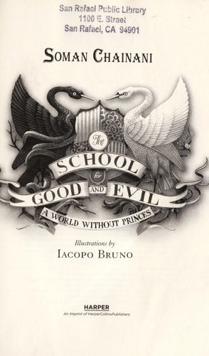 The School for Good and Evil #2: A World without Princes: Now a Netflix Originals Movie