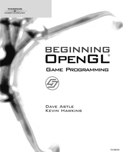 Beginning OpenGL Game Programming (Game Development Series)