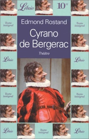 Cyrano de Bergerac: Comédie héroïque en cinq actes et en vers