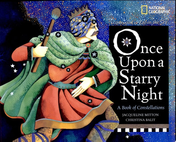 Once Upon a Starry Night: A Book of Constellations