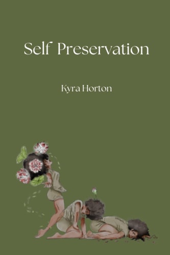 Self Preservation