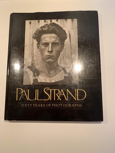 Paul Strand: Sixty Years of Photographs