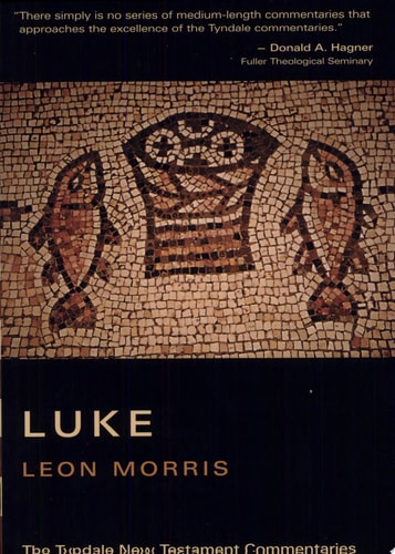 Luke: An Introduction and Commentary (Tyndale New Testament Commentaries)