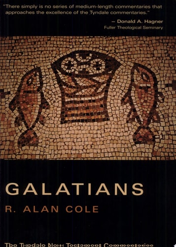 The Letter of Paul to the Galatians: An Introduction and Commentary (Tyndale New Testament Commentaries)